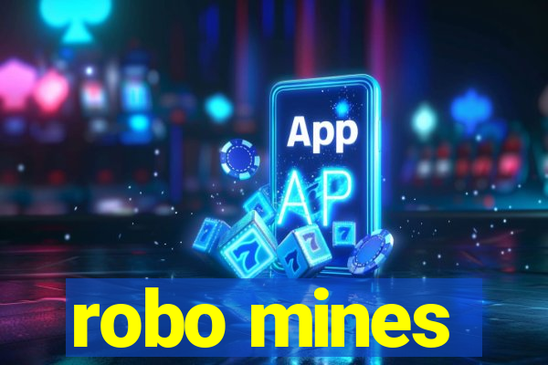 robo mines